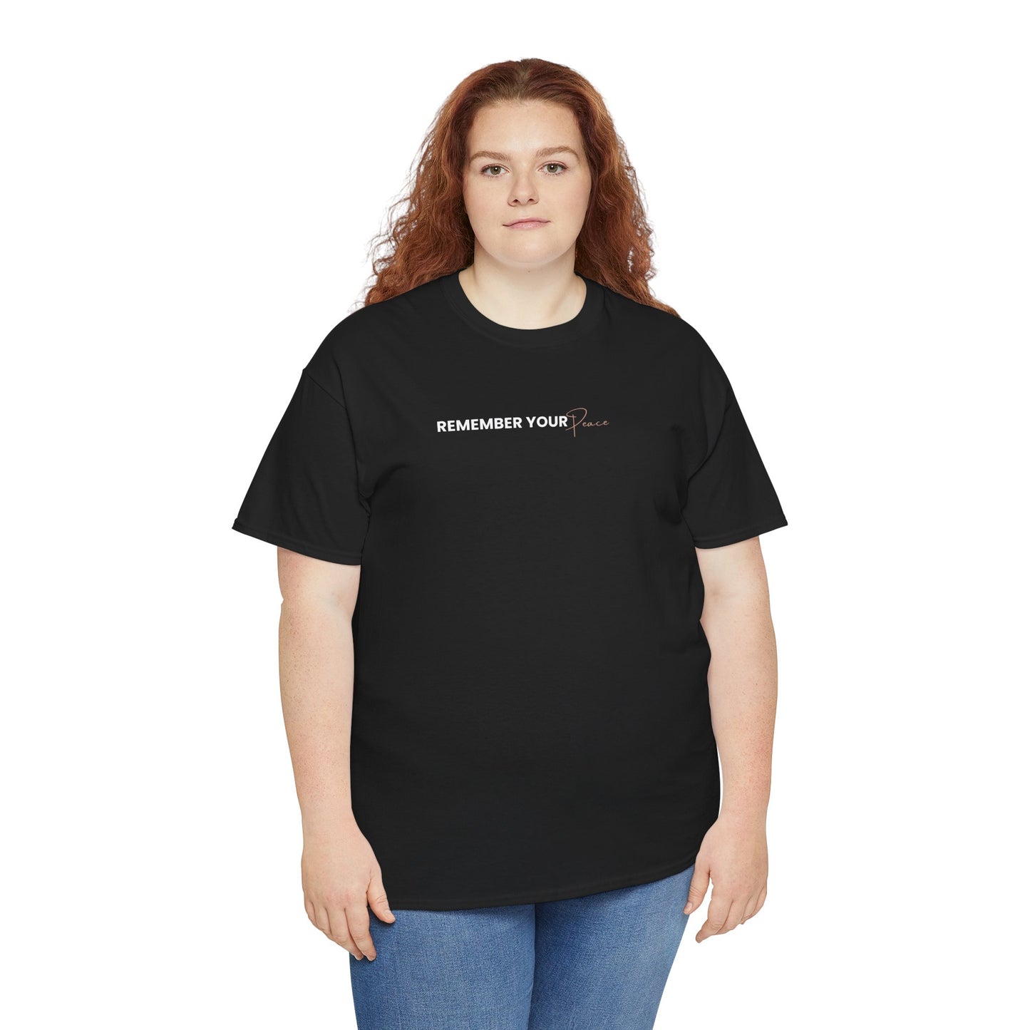 Remember Your Peace T‑Shirt — Inspirational White Tee
