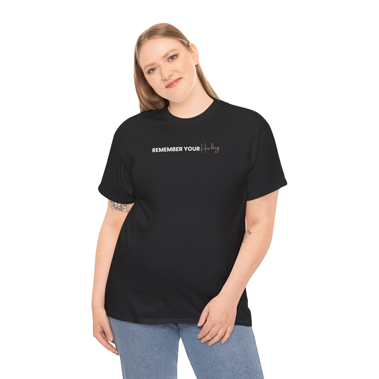 Remember Your Healing— Minimal Inspirational Tee